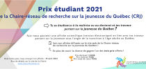 Prix étudiant 2021 de la Chaire-réseau de recherche sur la jeunesse du Québec